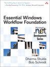 Essential Windows Workflow Foundation (eBook): With Examples in C# and .NET